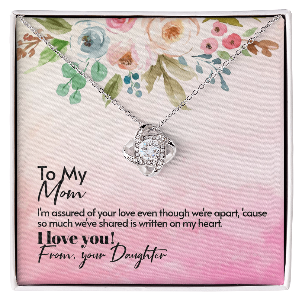 To my Mom from daughter (Love Knot necklace)