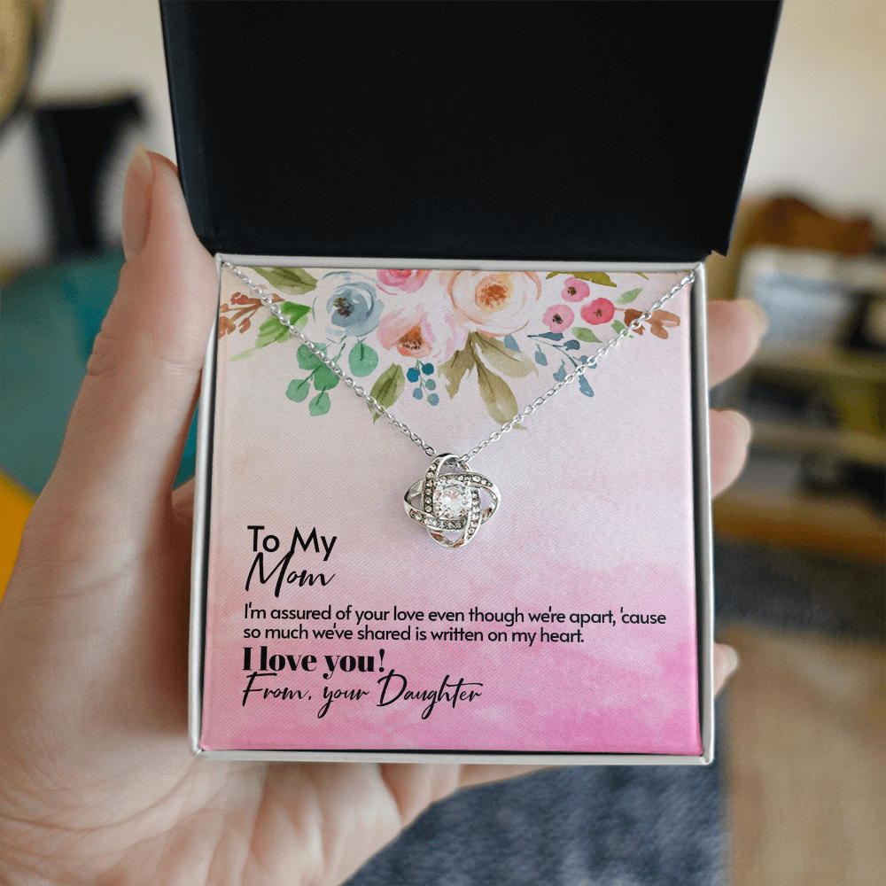 To my Mom from daughter (Love Knot necklace)