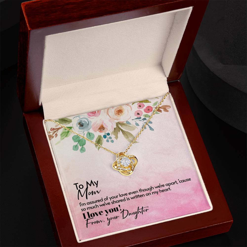 To my Mom from daughter (Love Knot necklace)