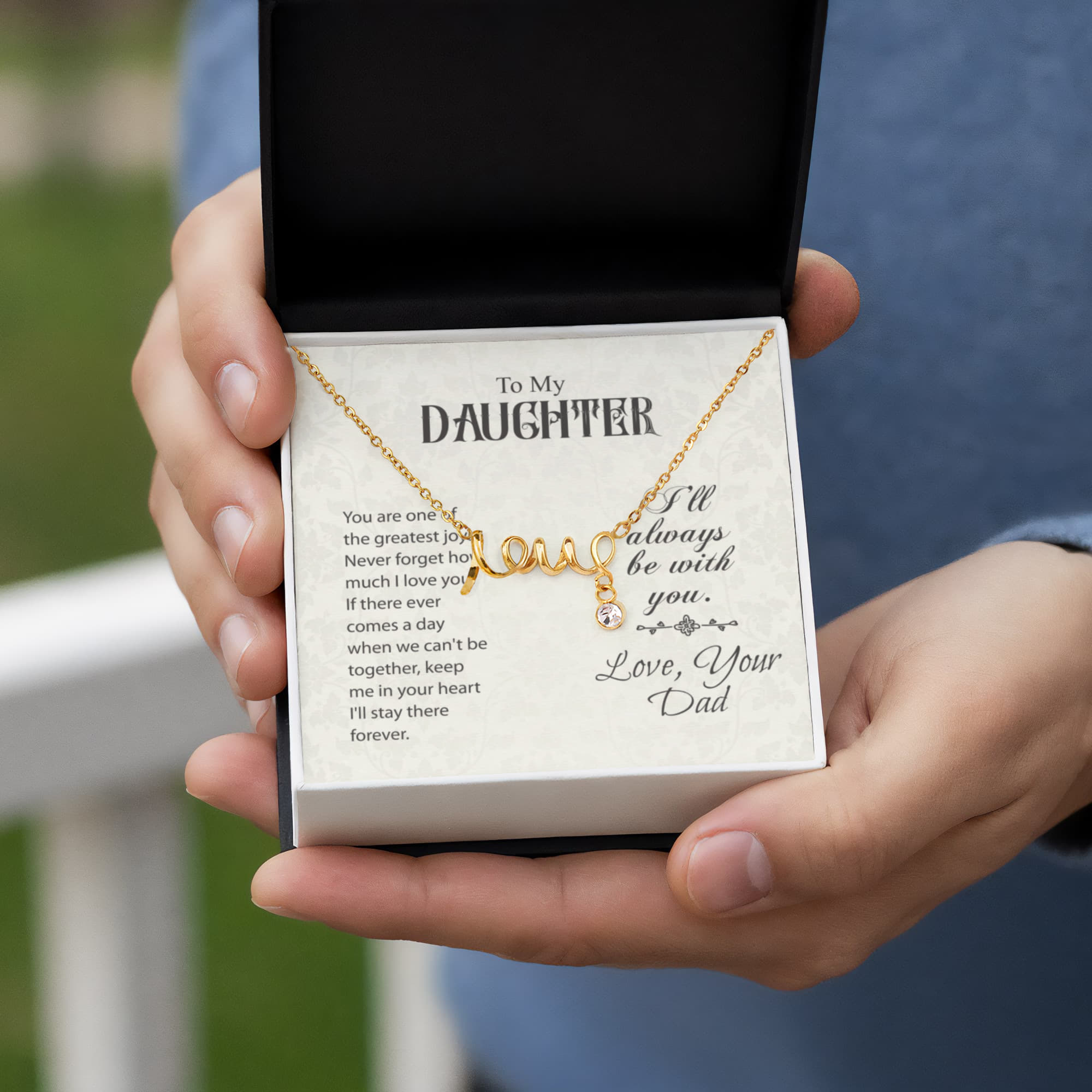 To my daughter from Dad