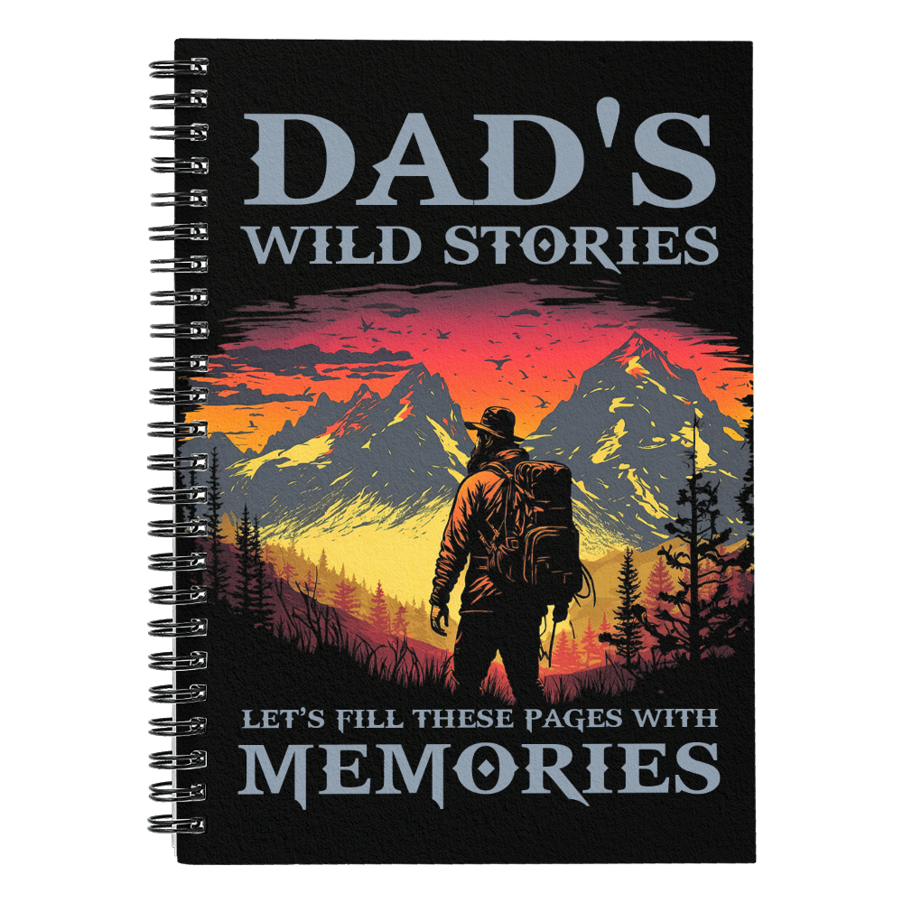 To: Dad Notepad (Dad's Wild history)