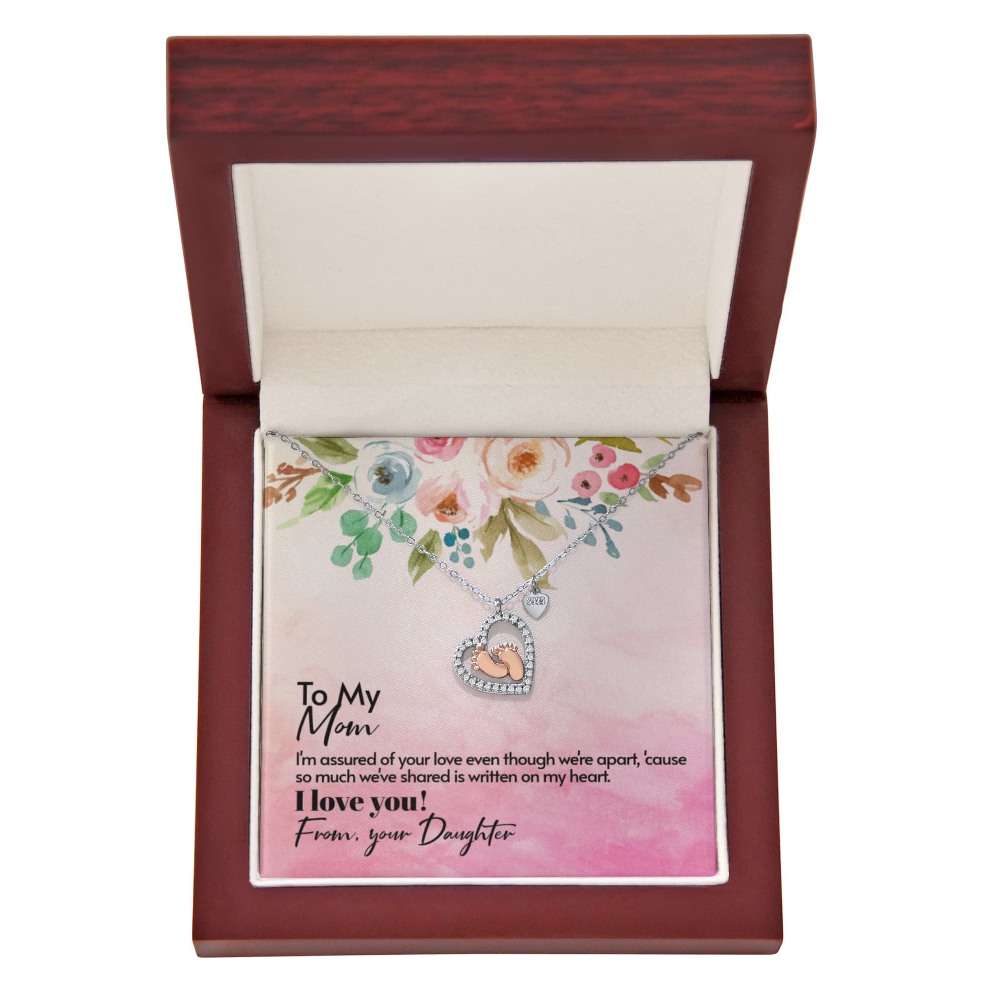 To my Mom from daughter (Baby Feet Heart Necklace)