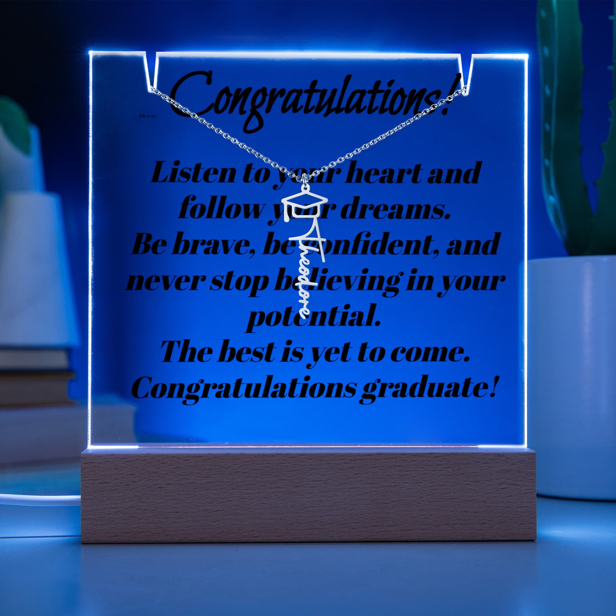 Keepsake acrylic Acrylic to Graduate