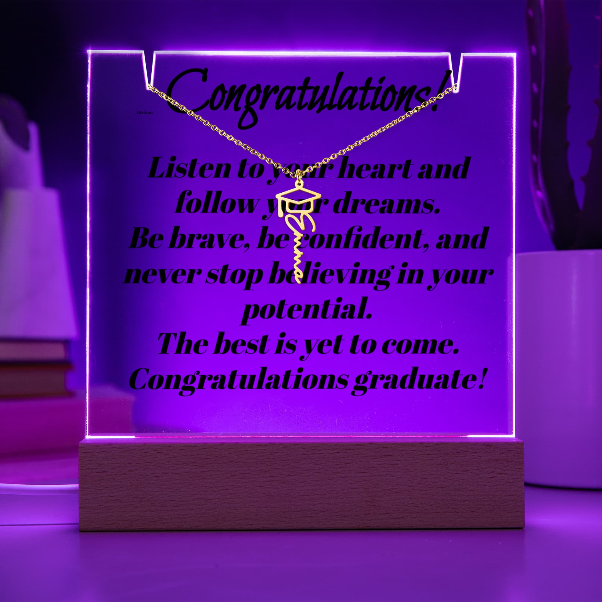 Keepsake acrylic Acrylic to Graduate